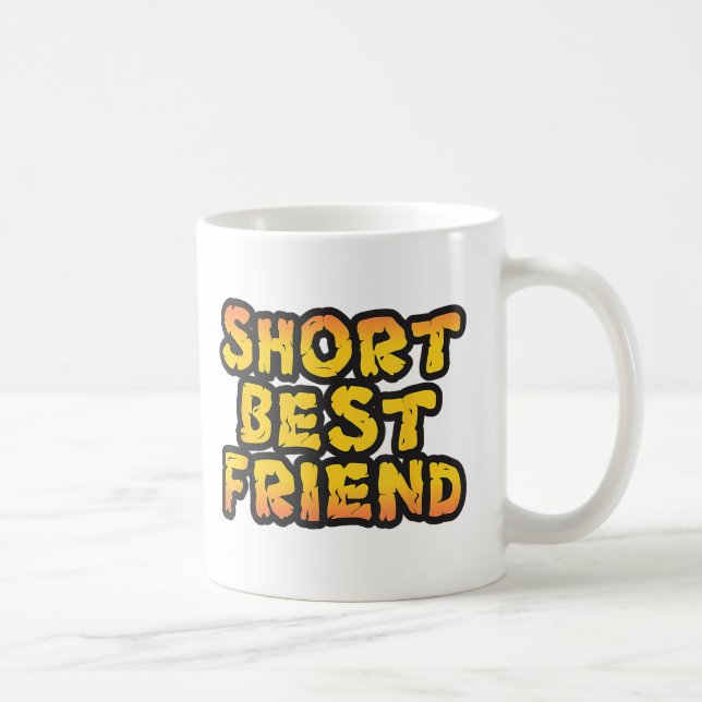 Short Best Friend, Funny Friends, Besties BFF Coffee Mug (Right)