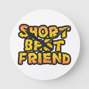 Short Best Friend, Funny Friends, Besties BFF Round Clock