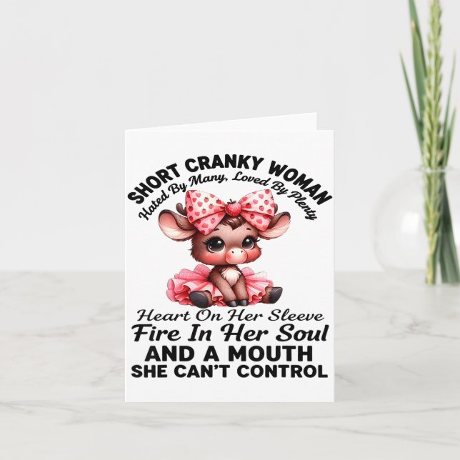 Short Cranky Woman Hated By Many Loved By Plenty H Card (Front)