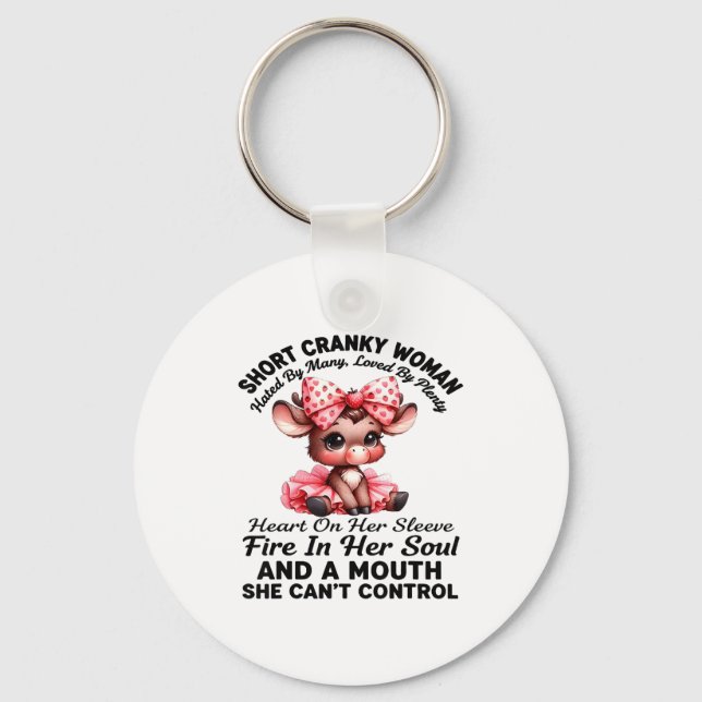 Short Cranky Woman Hated By Many Loved By Plenty H Key Ring (Front)