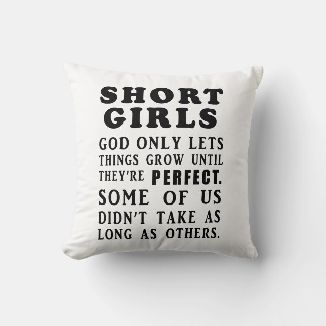 Short Girls Pillow (Front)