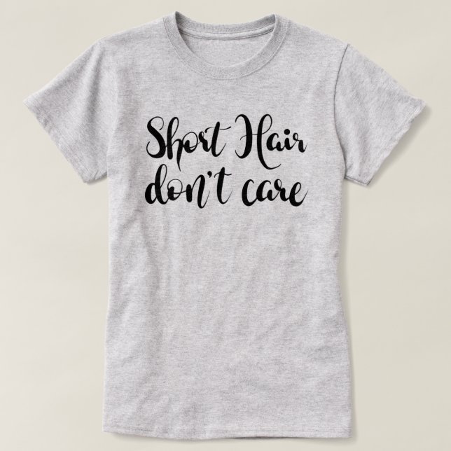 Short Hair Don't Care Sassy Women's T-Shirt (Design Front)