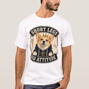 Short Legs Big Attitude Funny Corgi T-Shirt for Do
