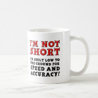 Short People Speed and Accuracy Funny Mug Travel