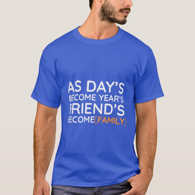 Short quotes about life friends T-Shirt (Front)