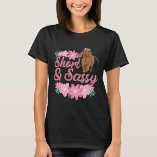 Short Sassy A Dachshund Mum Weiner Dog T-Shirt