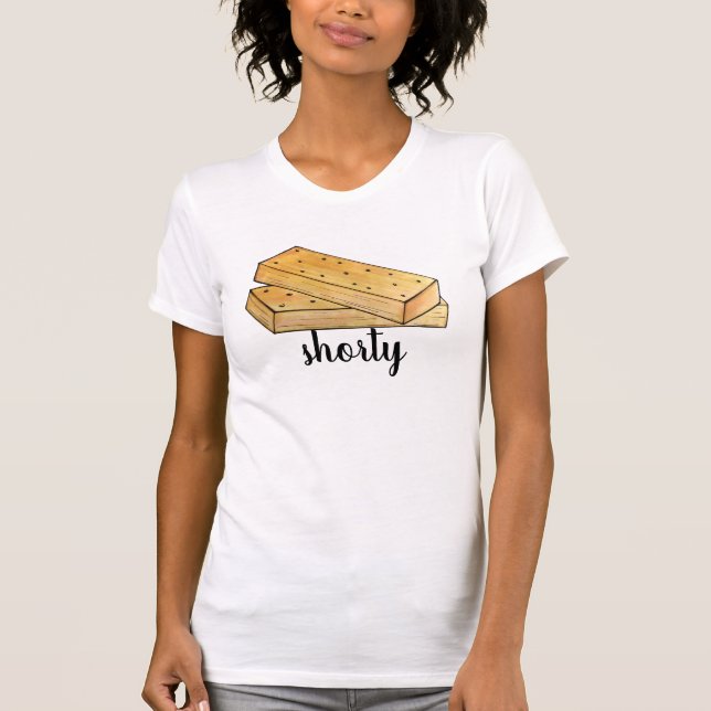 Shorty Food Puns Scottish Shortbread Tea Biscuits T-Shirt (Front)