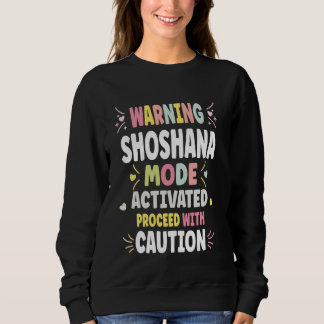 SHOSHANA Personalised Women's Gift Custom SHOSHANA Sweatshirt