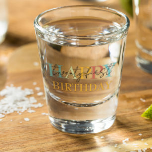 Shot glass 21st Twenty-first or any birthday