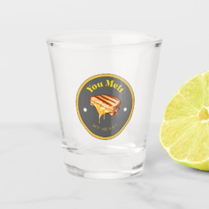 Shot Glass - You Melt My Heart - Grilled Cheese