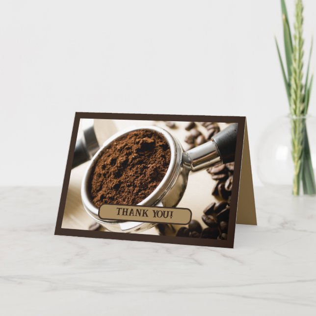 Shot of Espresso Ready to Brew for Cappuccino Thank You Card (Front)
