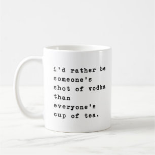 Shot of vodka   Funny Sarcasm Minimalist Coffee Mug
