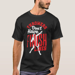 Shot Put Putter Track And Field Shot Put Throwers T-Shirt