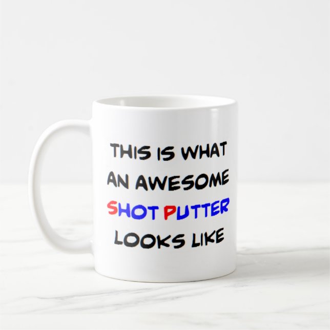 shot putter, awesome coffee mug (Left)