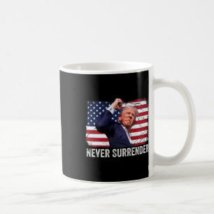 Shot Shirt 2024 Rally - Never Surrender 1 Coffee Mug