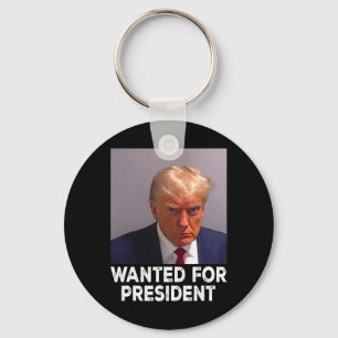 Shot Trump Wanted For President 2024 Key Ring