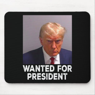 Shot Trump Wanted For President 2024 Mouse Pad