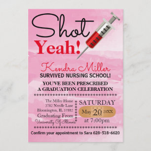 Shot Yeah! Nursing School Graduation Invitation