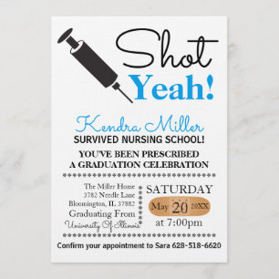 Shot Yeah! Nursing School Graduation Invitation