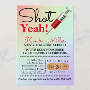 Shot Yeah! Nursing School Graduation Invitation