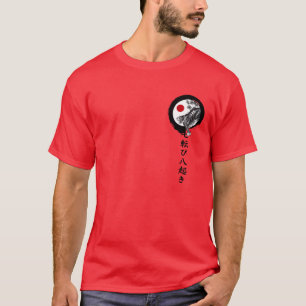 Shotokan karate fall down 7 times stand up T-Shirt