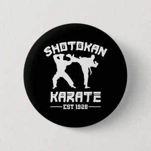 Shotokan Karate Martial Arts Est 1928 Teacher Shot 6 Cm Round Badge
