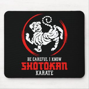 Shotokan Symbol Training Be Careful Instructor Sho Mouse Pad