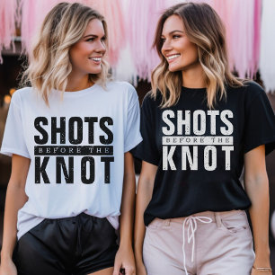 Shots Before the Knot Bachelorette Party T-Shirt