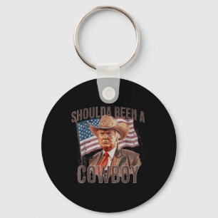 Should Have Been A Cowboy Trump 2024 4th Of July U Key Ring