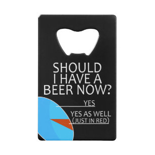 Should I Have A Beer Now?