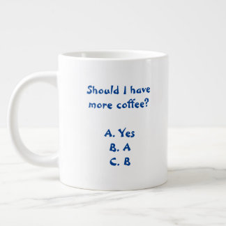 Should I have more coffee Mug