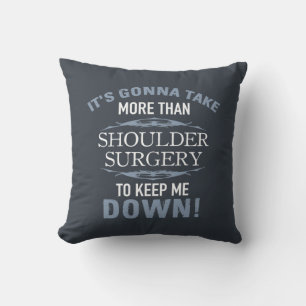 Shoulder Surgery Humour Cushion