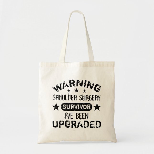 Shoulder Surgery Humour Upgraded Tote Bag (Front)
