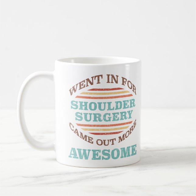 Shoulder Surgery Recovery Humour Coffee Mug (Left)