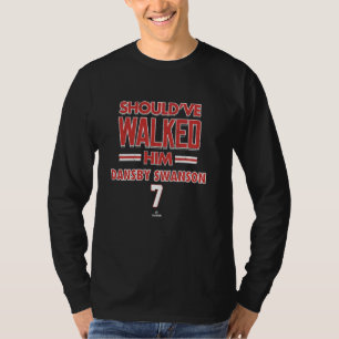 Should've Walked Him Dansby Swanson Chicago Baseba T-Shirt