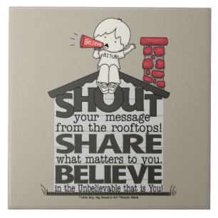 Shout from the Rooftops Ceramic Tile