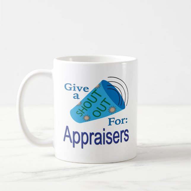 Shout Out for Appraisers Coffee Mug (Left)
