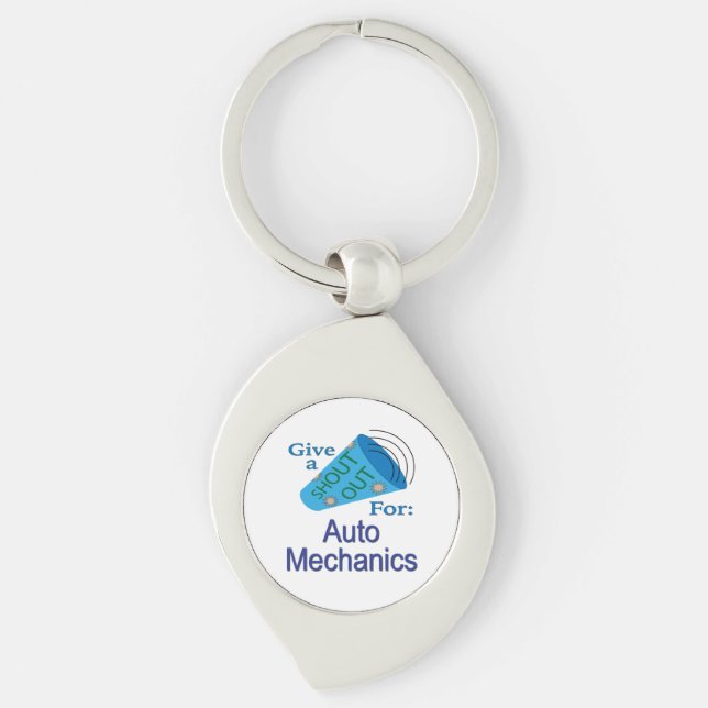 Shout Out for Auto Mechanics Key Ring (Front)