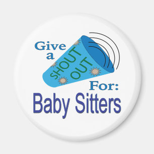 Shout Out for Baby Sitters Magnet