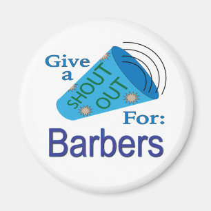Shout Out for Barbers Magnet