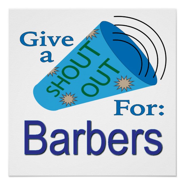 Shout Out for Barbers Poster (Front)