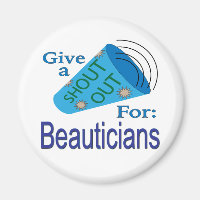 Shout Out for Beauticians