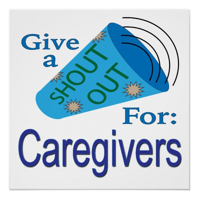 Shout Out for Caregivers Poster (Front)