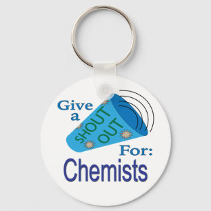 Shout Out for Chemists Key Ring