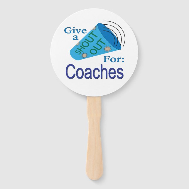 Shout Out for Coaches  Hand Fan (Front)