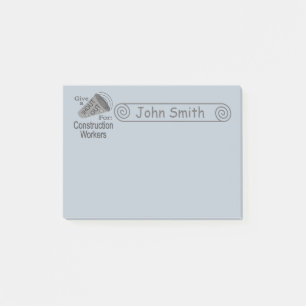 Shout Out for Construction Workers 4x3 Post-it Notes