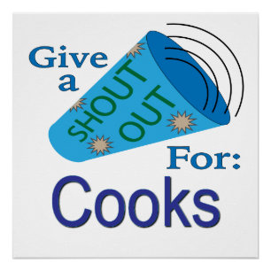 Shout Out for Cooks Poster