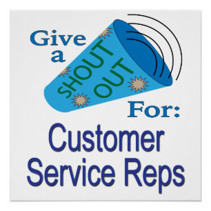 Shout Out for Customer Service Reps Poster