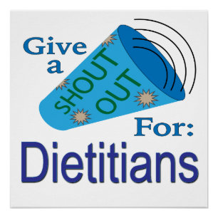Shout Out for Dietitians Poster