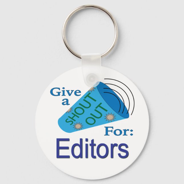 Shout Out for Editors Key Ring (Front)